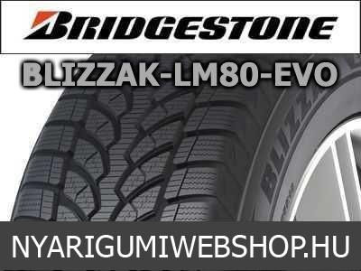 Bridgestone - BLIZZAK LM-80 EVO