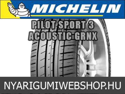 MICHELIN PILOT SPORT 3 ACOUSTIC GRNX