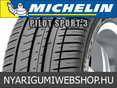 MICHELIN PILOT SPORT 3 - nyárigumi