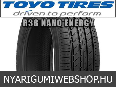 TOYO R38 Nano Energy